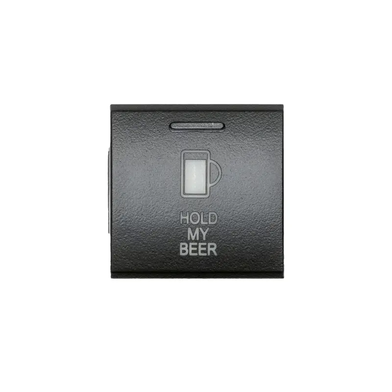 Cali Raised Square Toyota Oem-Style 'Hold My Beer' Interior Switch Panel 1